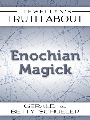 cover image of Llewellyn's Truth About Enochian Magick
